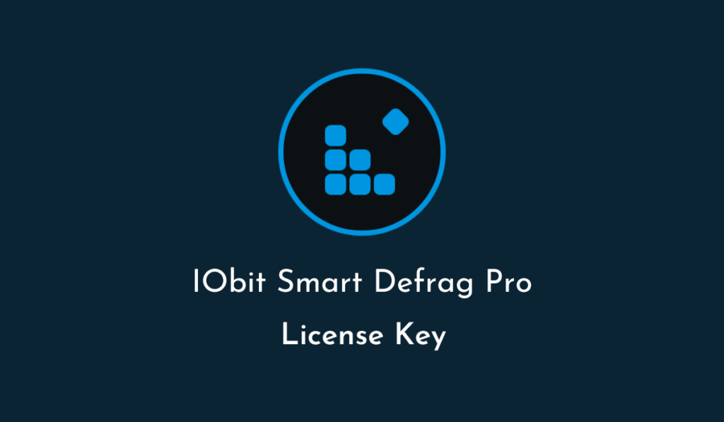 IObit Smart Defrag 9 Pro License Key